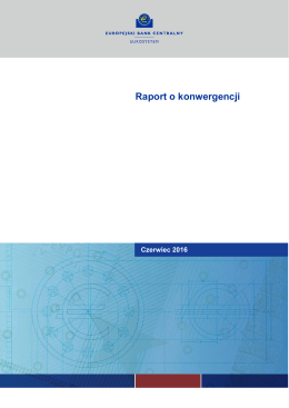 Raport o konwergencji Czerwiec 2016