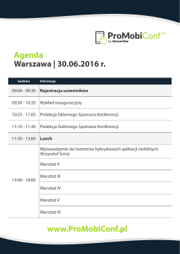 Warszawa | 30.06.2016 r. Agenda www.ProMobiConf.pl