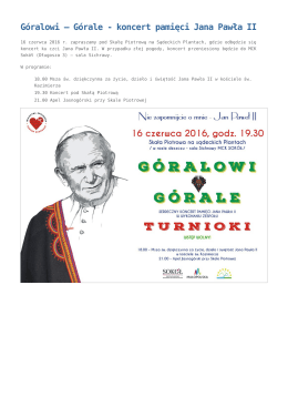 Góralowi – Górale - koncert pamięci Jana Pawła II