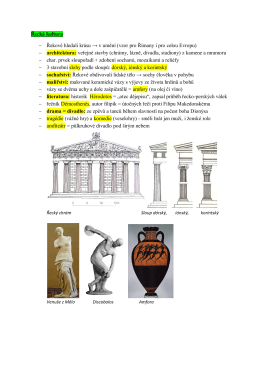Řecká kultura - Řekové hledali krásu → v umění (vzor pro Římany i