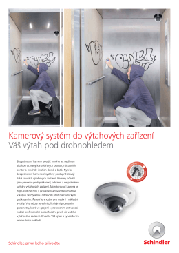 Kamerový systém do výtahových zařízení Váš výtah pod