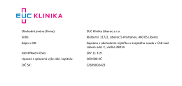 Obchodní jméno (firma): EUC Klinika Liberec s.r.o. Sídlo: Klášterní