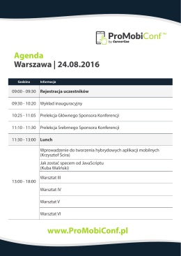 Warszawa | 24.08.2016 Agenda www.ProMobiConf.pl