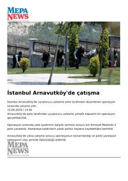 İstanbul Arnavutköy`de çatışma