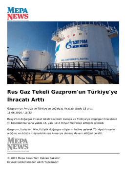 Rus Gaz Tekeli Gazprom`un Türkiye`ye İhracatı Arttı