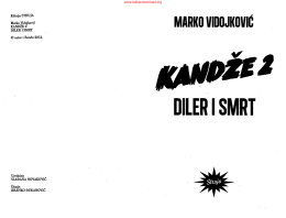 Marko Vidojković – Kandže 2 -Diler i smrt