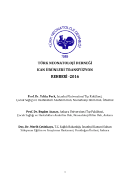 türk neonatoloji derneği kan ürünleri transfüzyon rehberi -2016