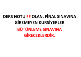 ders notu ff olan, final sınavına giremeyen kursiyerler bütünleme