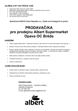 PRODAVAČ/KA pro prodejnu Albert Supermarket Opava OC Bréda
