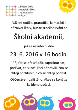 Školní akademie ZŠ TGM Drásov 23.6.2016