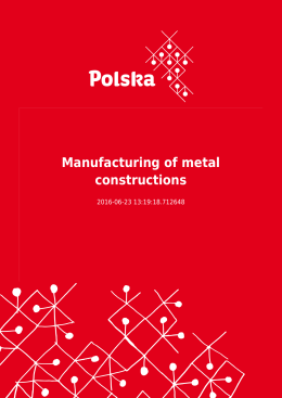 Manufacturing of metal constructions
