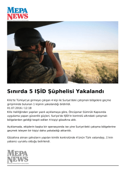 Sınırda 5 IŞİD Şüphelisi Yakalandı