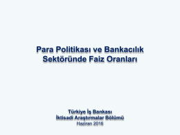 Faiz Oranları - Türkiye İş Bankası