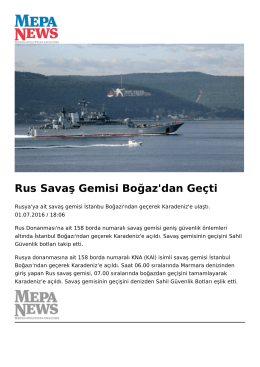 Rus Savaş Gemisi Boğaz`dan Geçti