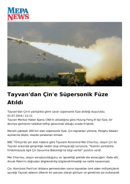 Tayvan`dan Çin`e Süpersonik Füze Atıldı