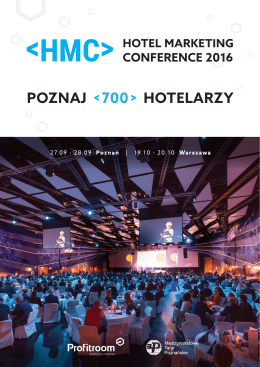 POZNAJ 700 HOTELARZY - Hotel Marketing Conference