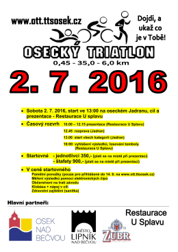 Sobota 2. 7. 2016, start ve 13:00 na oseckém Jadranu