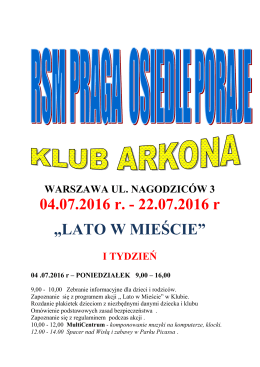 "Lato w mieście 2016" - klub Arkona.