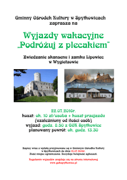 wyjazd do wygiełzowa - Gminny Ośrodek Kultury w Spytkowicach