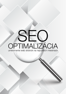 SEO Optimalizácia - umiestnenie web stránok na