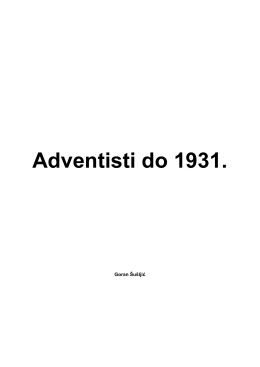 Šta je Sveti Duh? - Knjiga – “Adventisti do 1931.”