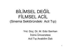 bġlġmsel değġl fġlmsel acġl - ATUDER | Acil Tıp Uzmanları Derneği