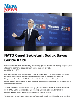 NATO Genel Sekreteri: Soğuk Savaş Geride Kaldı