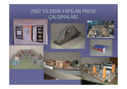 2002 yılında yapılan proje çalışmaları