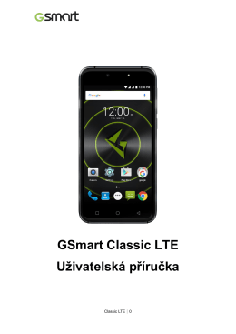 GSmart Classic LTE Uživatelská příručka