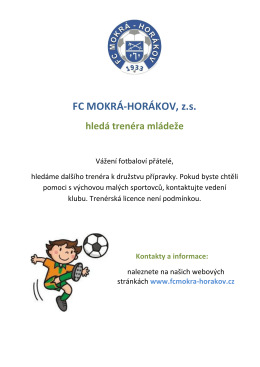 Hledáme dalšího trenéra k družstvu přípravky - FC Mokrá