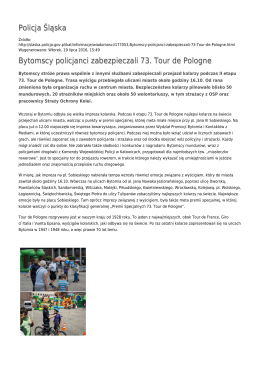 Policja Śląska Bytomscy policjanci zabezpieczali 73. Tour de Pologne