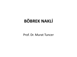 böbrek nakli - Murat Tuncer