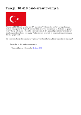 Turcja. 10 410 osób aresztowanych