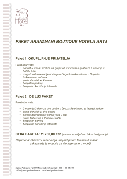 PAKET ARANŽMANI BOUTIQUE HOTELA ARTA Paket 1