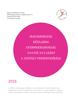 Gyermekbajnokság LU13 és FU14 / 3. osztály versenykiírás