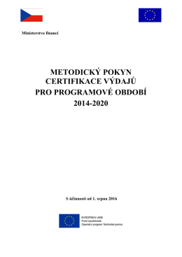metodický pokyn certifikace výdajů pro programové období 2014-2020