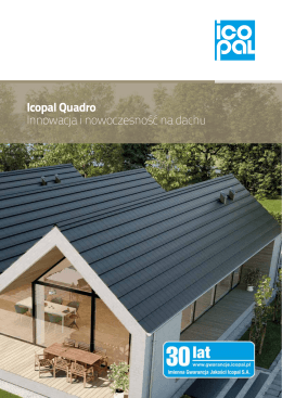 Icopal Quadro Innowacja i nowoczesność na dachu