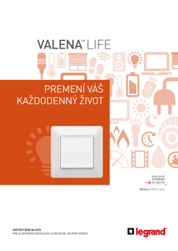 Valena Life - Legrand Slovensko sro