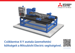 Csökkentse X-Y asztala üzemeltetési költségeit a Mitsubishi Electric