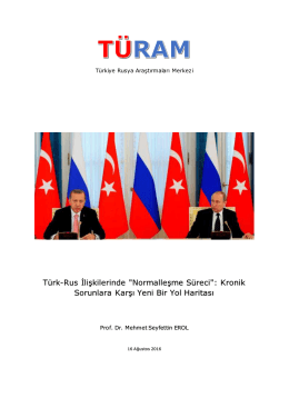 Türk-Rus İlişkilerinde "Normalleşme Süreci"