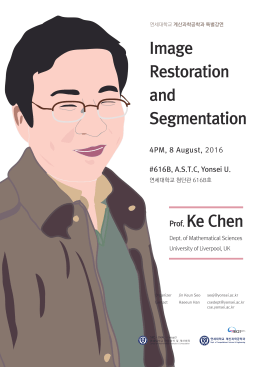 Image Restoration and Segmentation Prof. Ke Chen