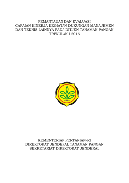 Laporan Triwulan I 2016 Sekretariat Ditjen Tanaman Pangan