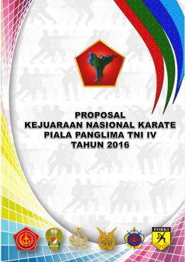 Proposal Kejurnas Karate Piala Panglima TNI ke IV 2016