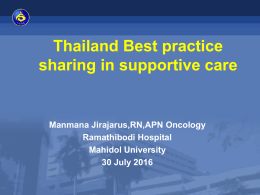 Session 8 : Thailand Best practice sharing in supportive care