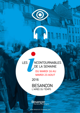 Téléchargez le semainier des manifestations à Besançon