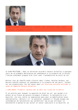 Nicolas Sarkozy veut un droit du sol sous conditions