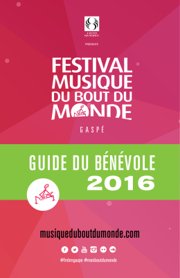 guide du bénévole 2016 - Festival Musique du Bout du Monde