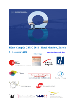 8ième Congrès CSMC 2016 Hotel Marriott, Zurich