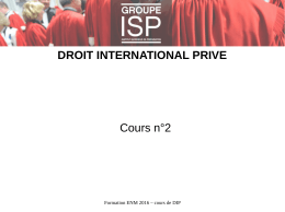 DROIT INTERNATIONAL PRIVE Cours n°2