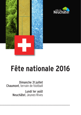Fête nationale 2016 - Ville de Neuchâtel